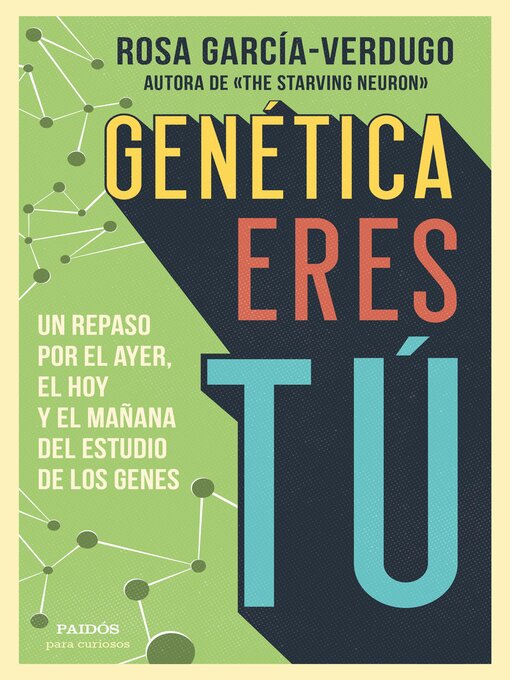 Title details for Genética eres tú by Rosa García-Verdugo - Available